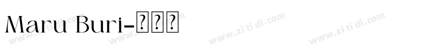 Maru Buri字体转换